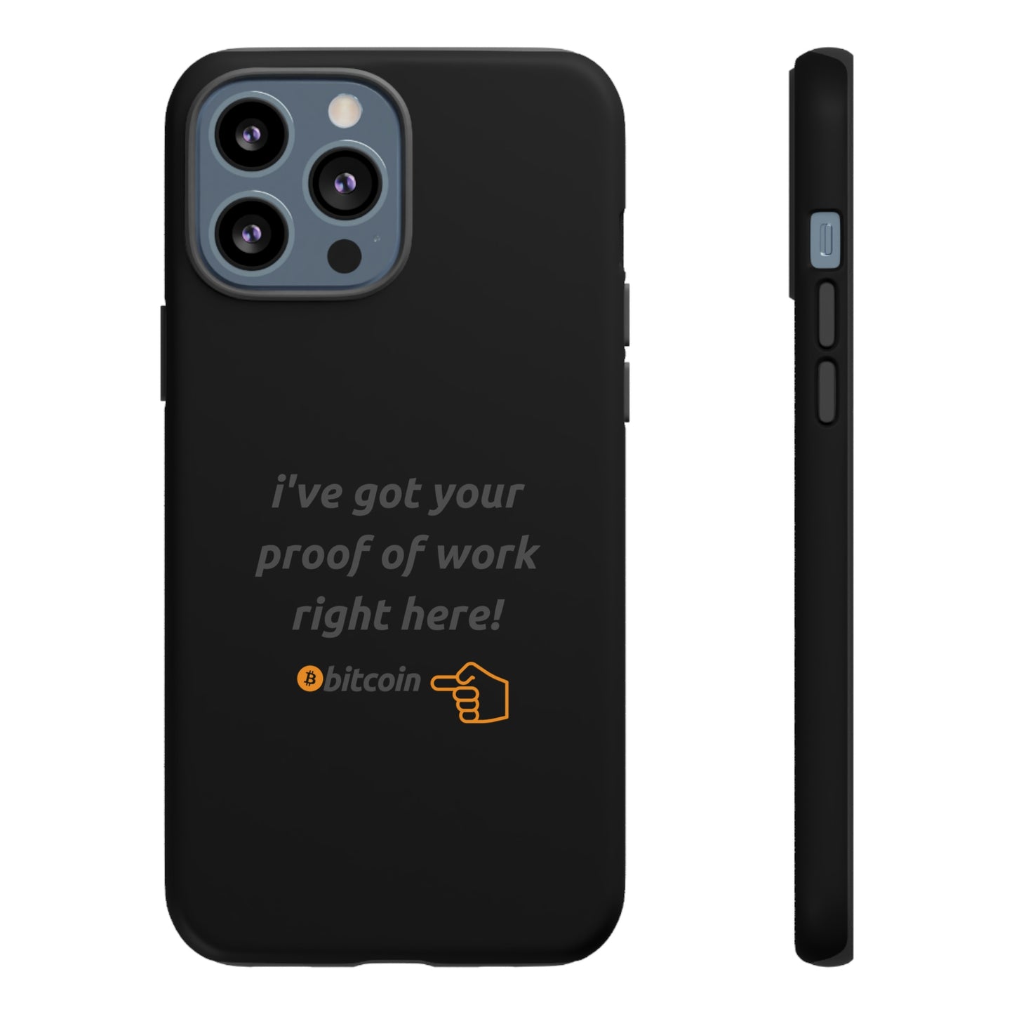 Tough Phone Case - BTC Proof Right Here #4