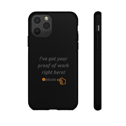 Tough Phone Case - BTC Proof Right Here #4