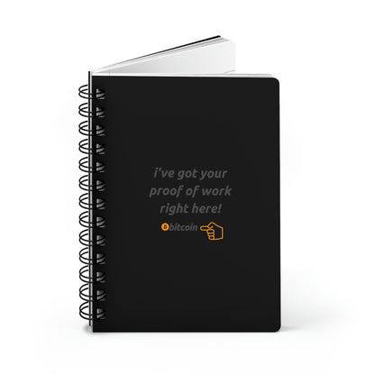 BTC Proof Right Here Spiral Bound Journal #4