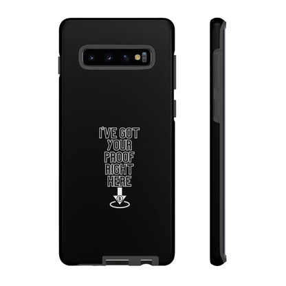 Tough Phone Case - BTC Proof Right Here #3