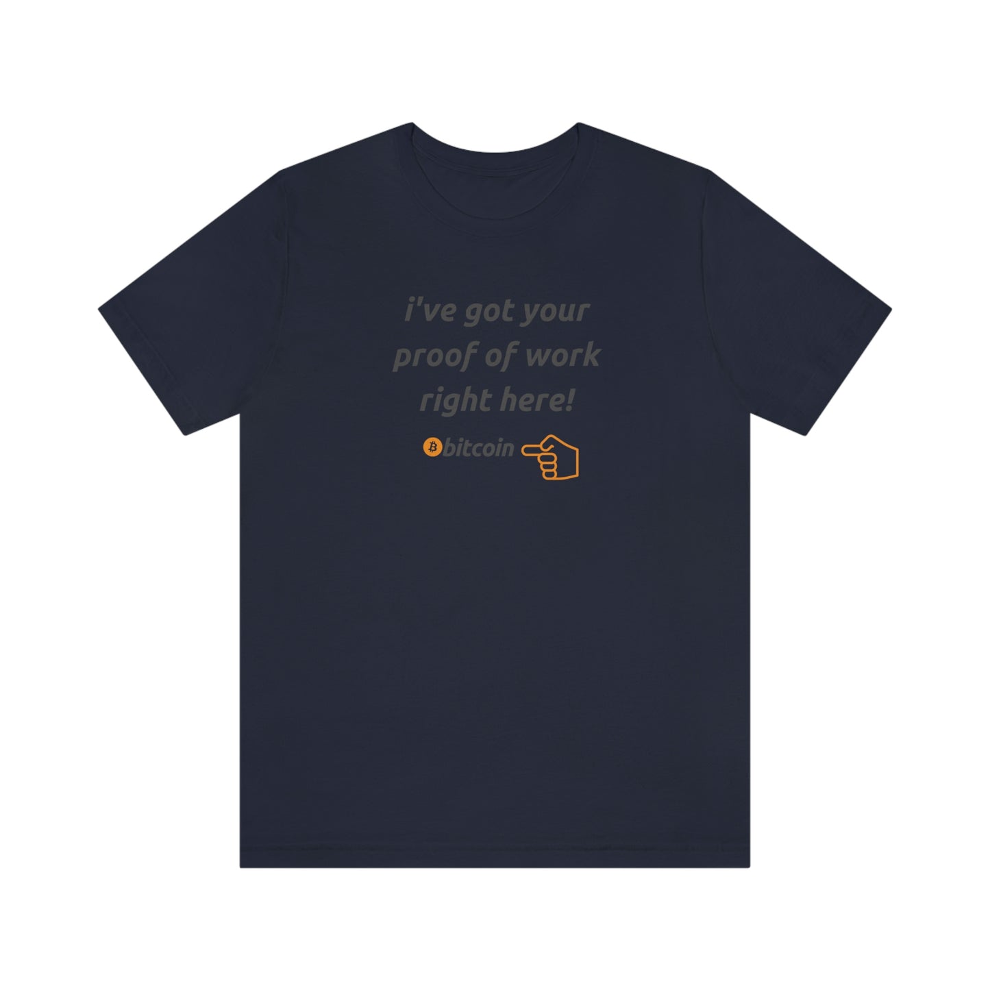 BTC Proof Right Here #4 T-Shirt