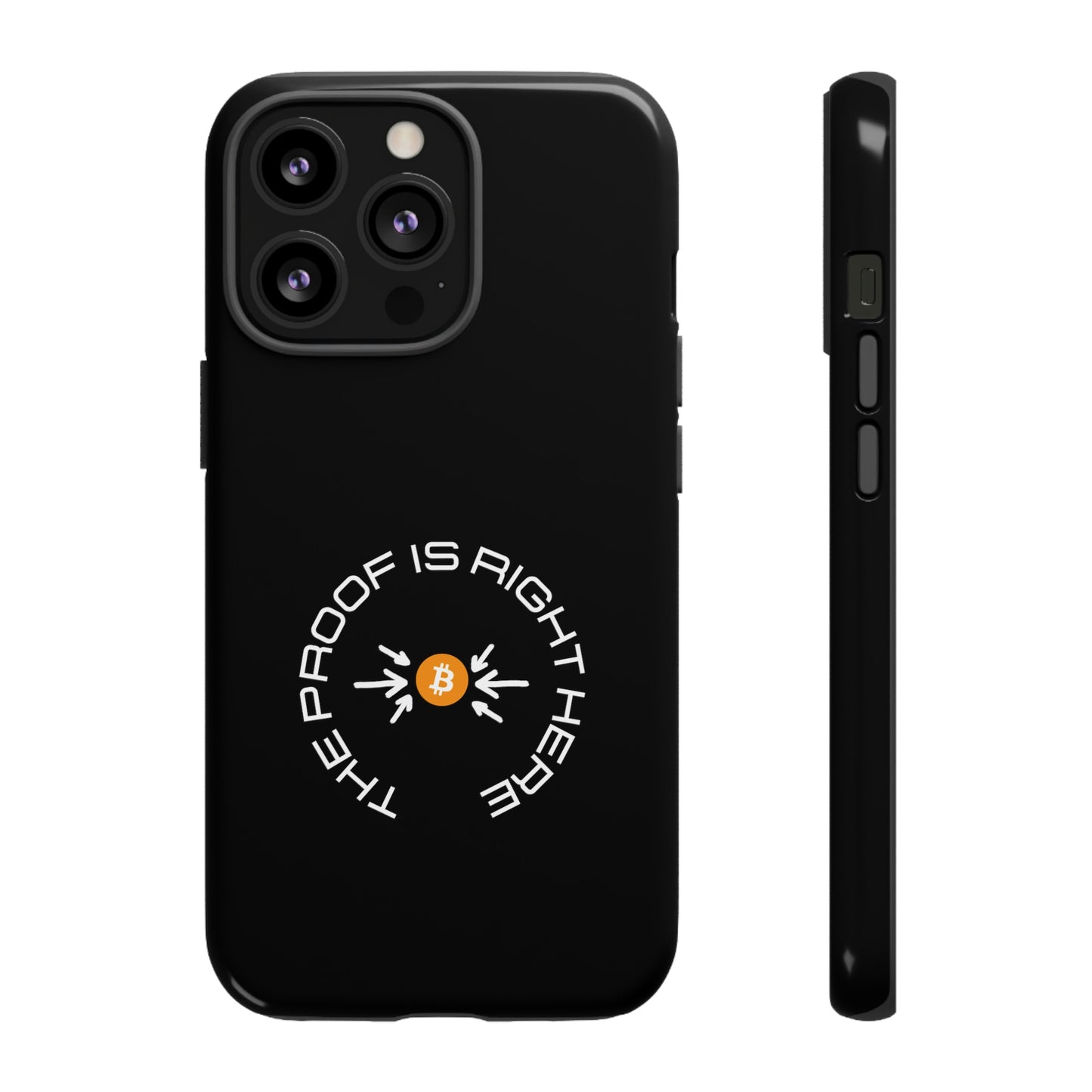 Tough Phone Case - BTC Proof Right Here #5