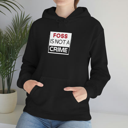 FOSS is Not a Crime Hooded Sweatshirt