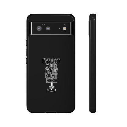 Tough Phone Case - BTC Proof Right Here #3