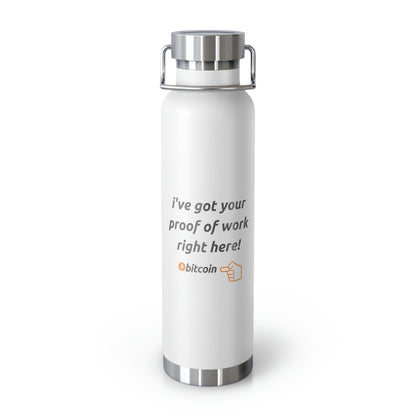 BTC Proof Right Here 22oz Vacuum Insulated Bottle #4