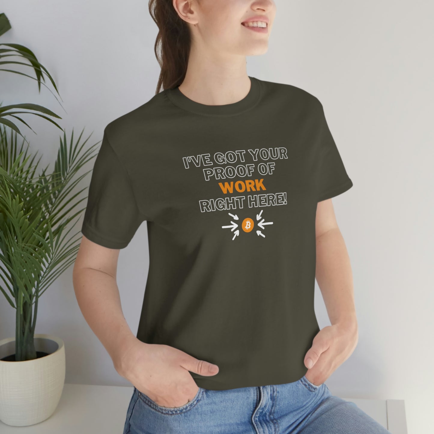 BTC Proof Right Here #1 T-Shirt