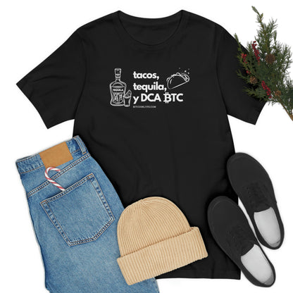 DCA BTC, Tacos, and Tequila T-Shirt - Dark