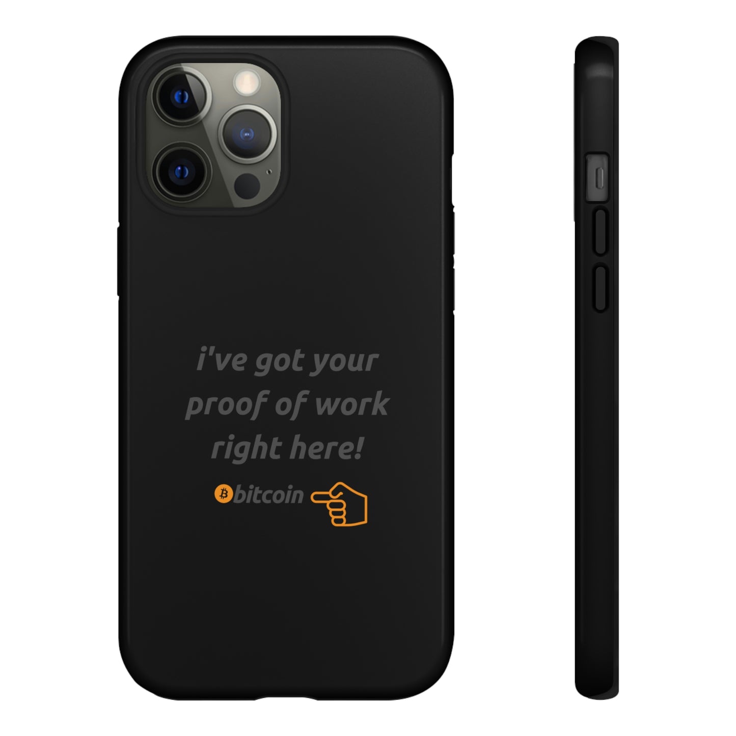 Tough Phone Case - BTC Proof Right Here #4