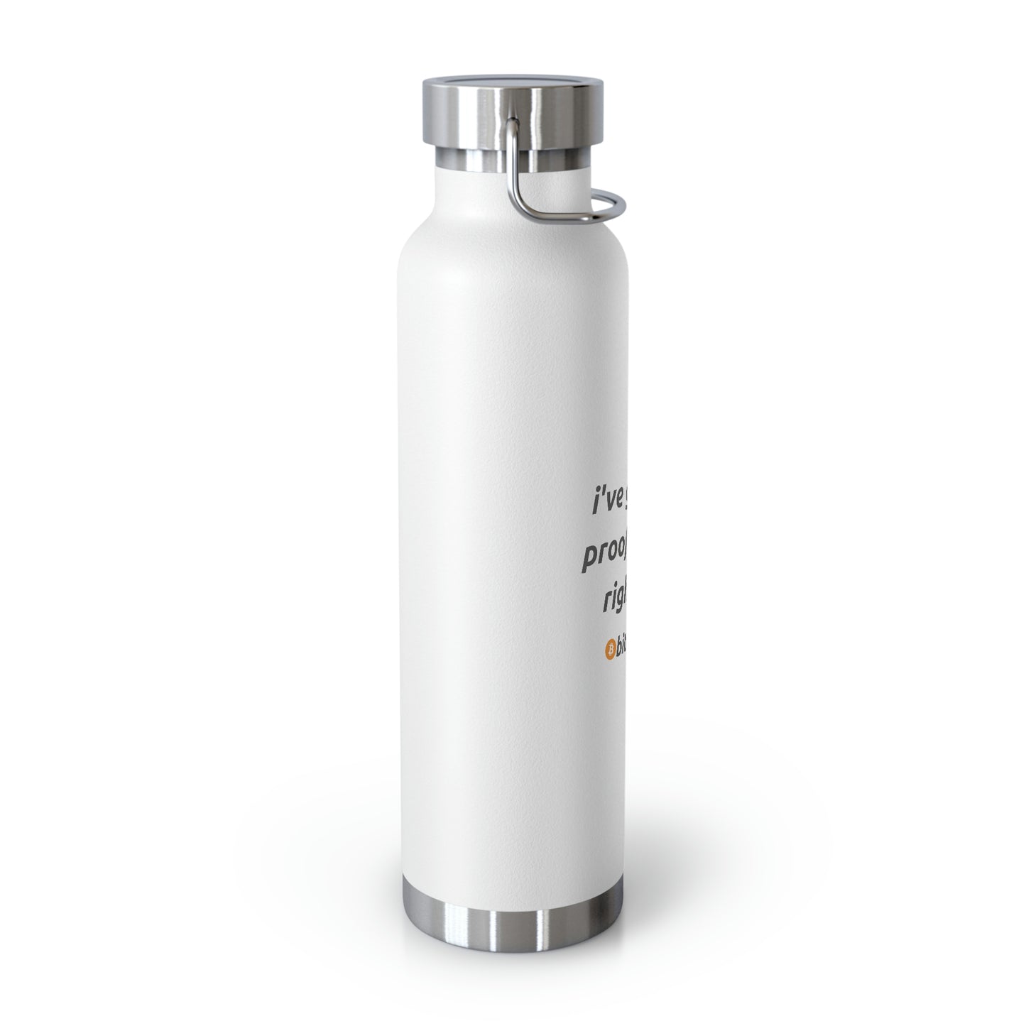 BTC Proof Right Here 22oz Vacuum Insulated Bottle #4