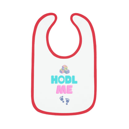 HODL Me Baby Bib