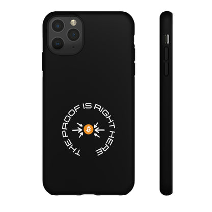 Tough Phone Case - BTC Proof Right Here #5