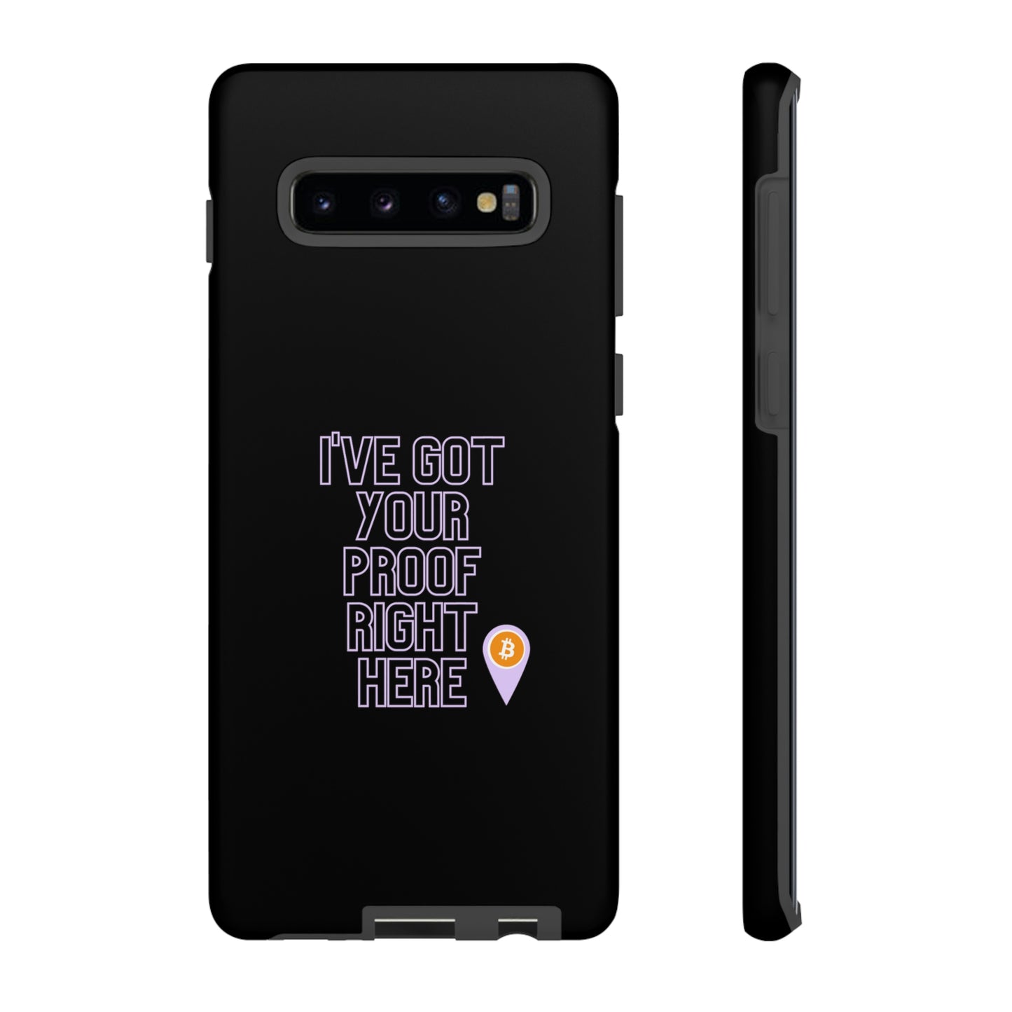 Tough Phone Case - BTC Proof Right Here #2