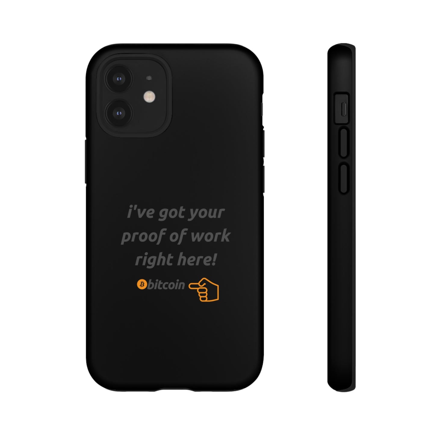 Tough Phone Case - BTC Proof Right Here #4