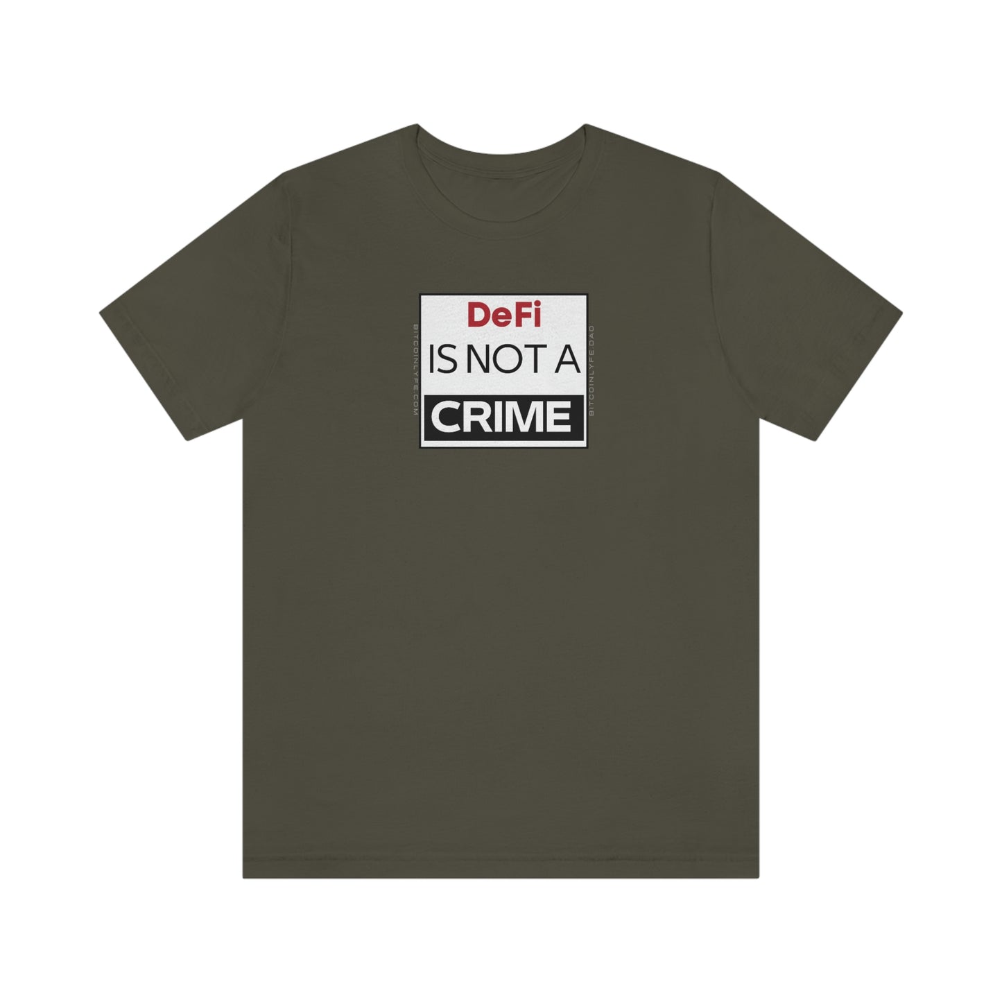 DeFi is Not a Crime T-Shirt