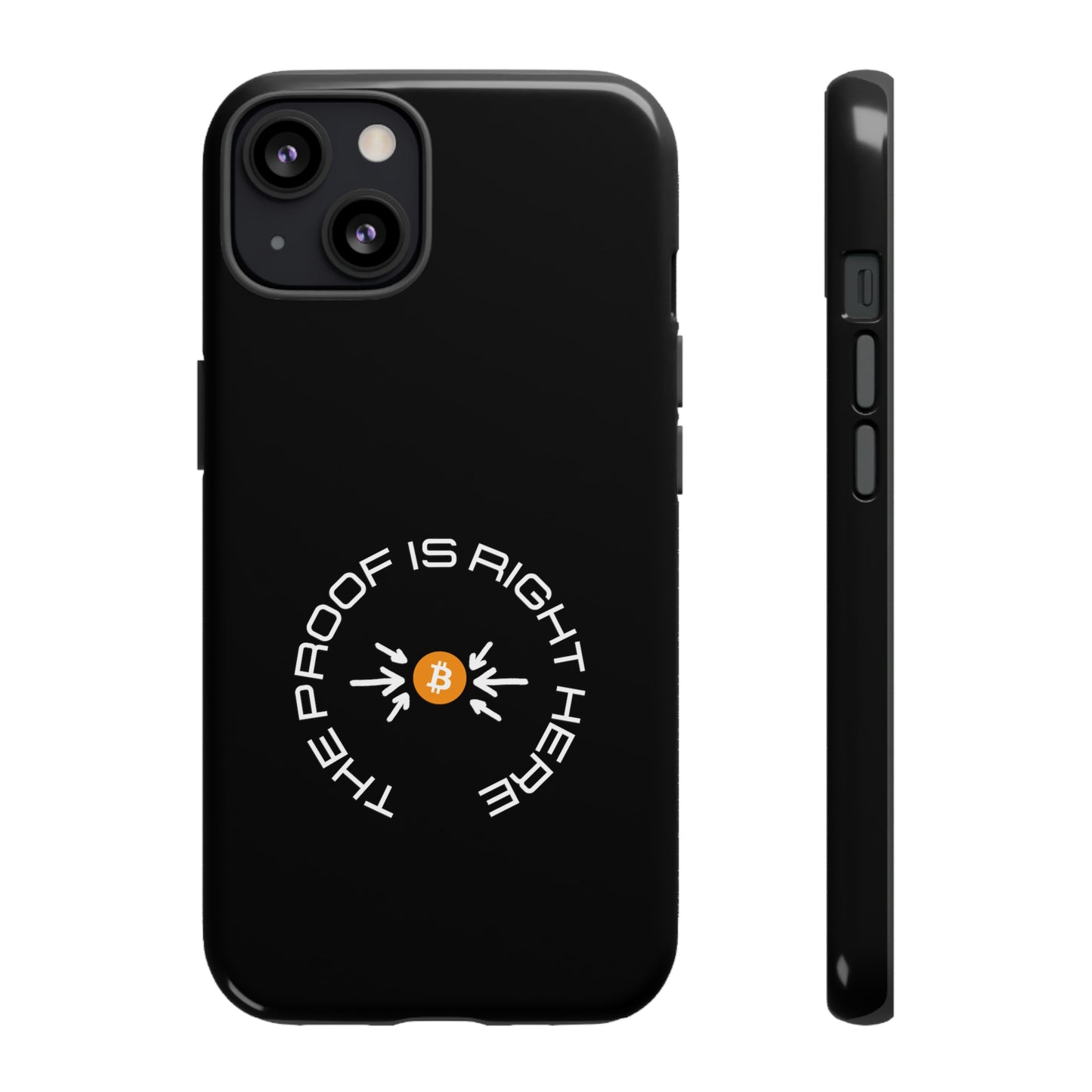 Tough Phone Case - BTC Proof Right Here #5