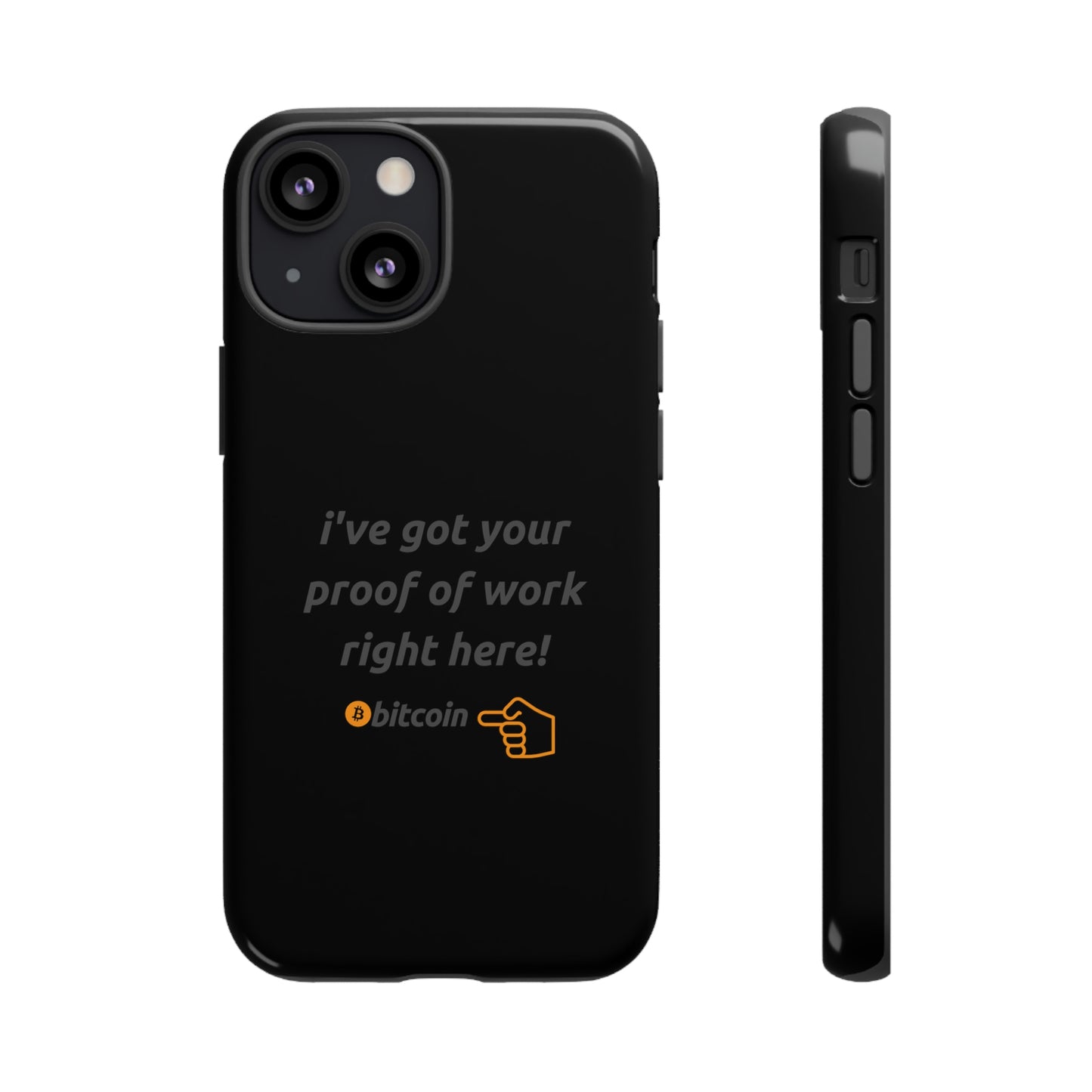 Tough Phone Case - BTC Proof Right Here #4