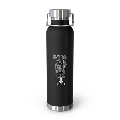 BTC Proof Right Here 22oz Vacuum Insulated Bottle #3