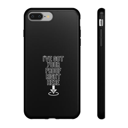 Tough Phone Case - BTC Proof Right Here #3