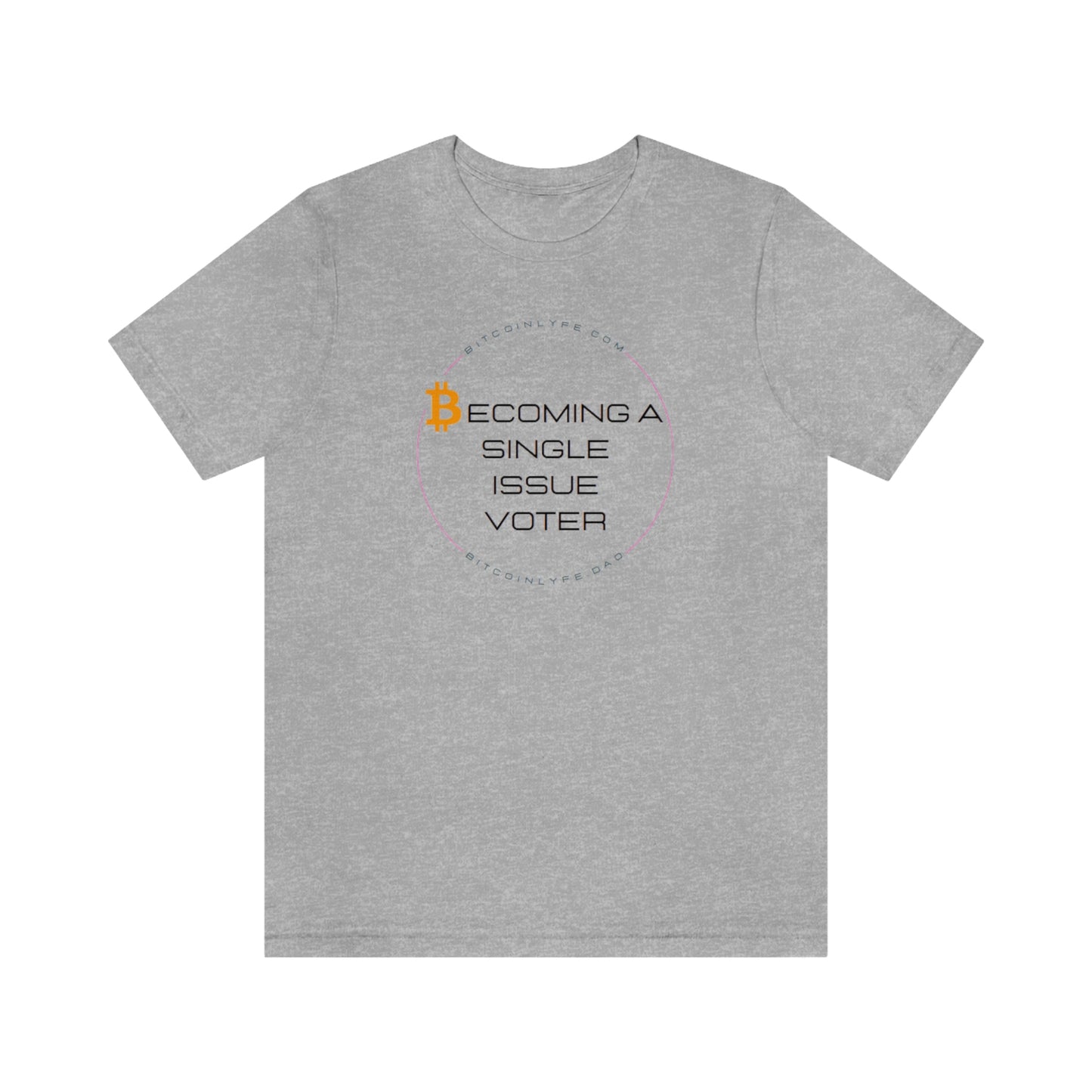 Single Issue Voter 2 Short Sleeve Tee