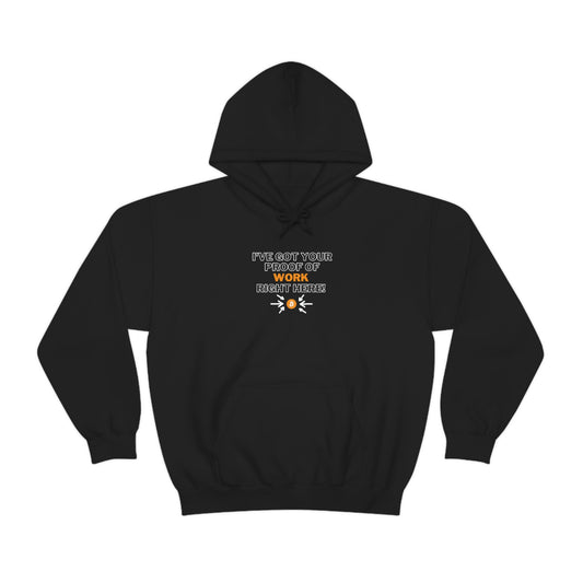 BTC Proof Right Here Hoodie #1