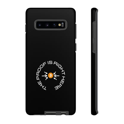 Tough Phone Case - BTC Proof Right Here #5