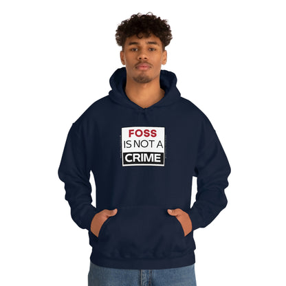 FOSS is Not a Crime Hooded Sweatshirt