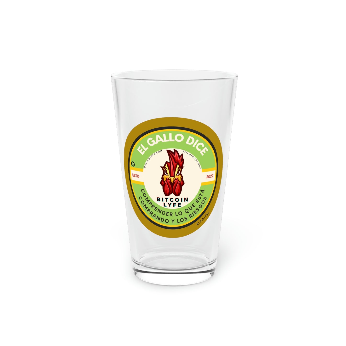 El Gallo PSA Pint Glass, Comprender