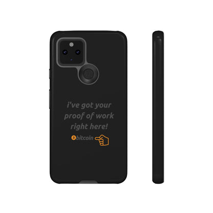 Tough Phone Case - BTC Proof Right Here #4