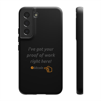 Tough Phone Case - BTC Proof Right Here #4