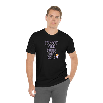 BTC Proof Right Here #2 T-Shirt