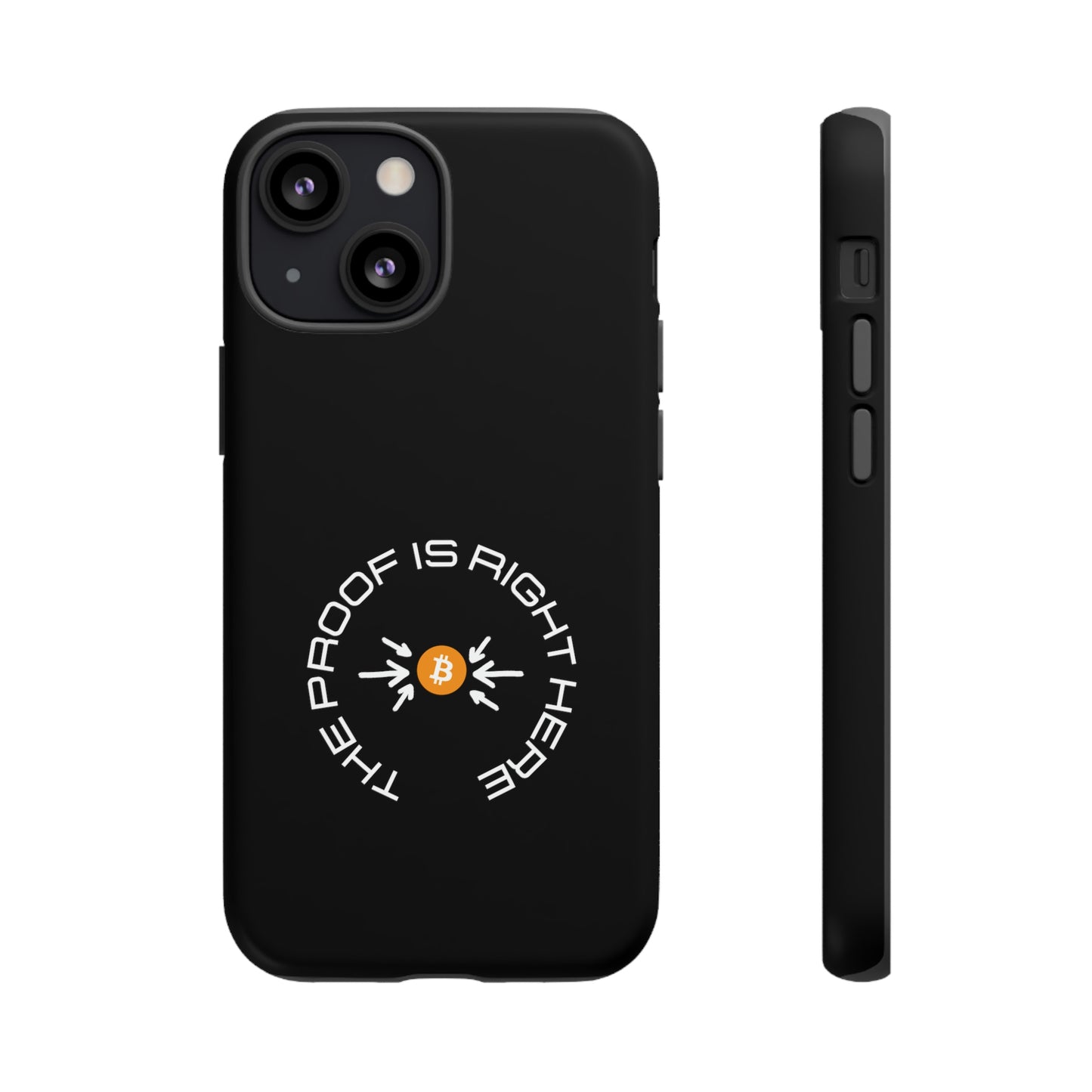 Tough Phone Case - BTC Proof Right Here #5