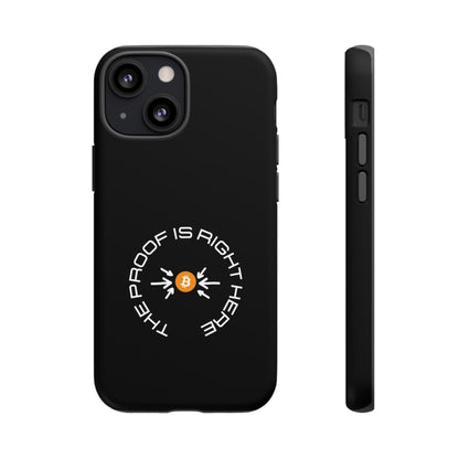 Tough Phone Case - BTC Proof Right Here #5