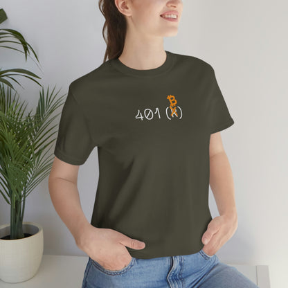 Bitcoin LYFE 401(B) T-Shirt